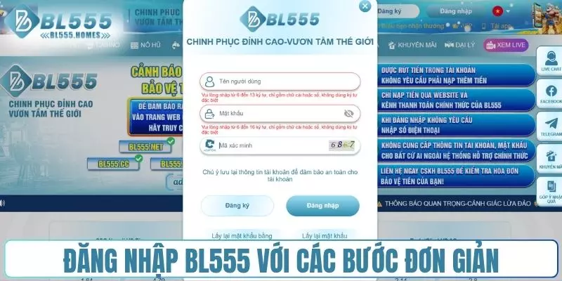 Đăng nhập BL555 nhanh chóng, đơn giản và an toàn