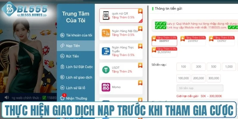 Thực hiện giao dịch nạp trước khi tham gia cược