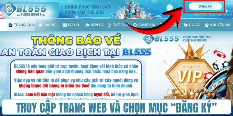 Truy cập trang web và nhấn chọn mục “Đăng ký”